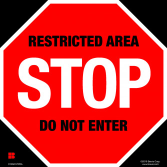 Stop! Restricted Area, Do Not Enter, Laminated.