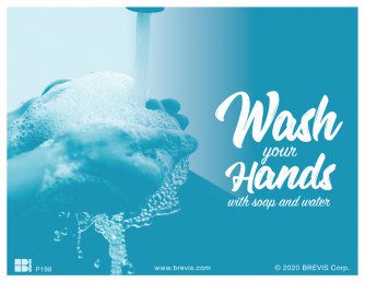 Wash Your Hands With Soap and Water Poster
