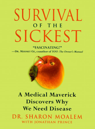 Book - Survival of the Sickest