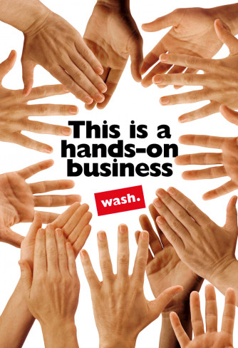 This is a hands-on business. WASH.