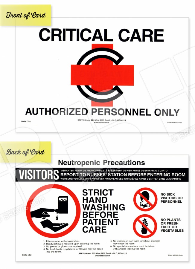 CCA.UV.NEU Critical Care/Neutropenic Precautions Sign - Brevis